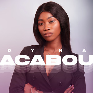 Dyna《Acabou》[MP3_LRC]