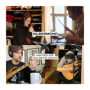 Silbermond《Machen wir das Beste draus(homerecordings)》[MP3_LRC]