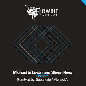 Stiven Rivic&Michael & Levan《Unicorn(Michael A Remix)》[MP3_LRC]