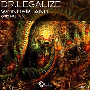 Dr. Legalize《Wonderland(Original Mix)》[MP3_LRC]