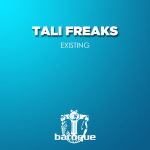 Tali Freaks《Existing》[MP3_LRC]