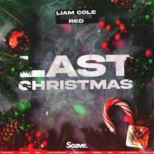 Liam Cole&Masove&Red《Last Christmas》[MP3_LRC]