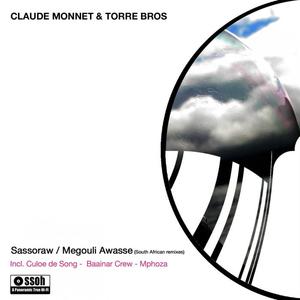 Claude Monnet&Torre Bros《Megouli Awasse(Baainar Crew Mix)》[MP3_LRC]