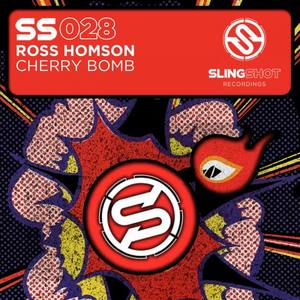 Ross Homson《Cherry Bomb(Original Mix)》[MP3_LRC]