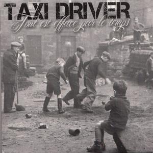 Taxi Driver《Rebelle》[MP3_LRC]