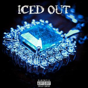 Yung Yury&Pa Ruskij《Iced Out(Explicit)》[MP3_LRC]