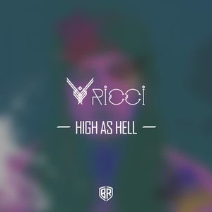 Ricci《High As Hell(Original Mix)》[MP3_LRC]