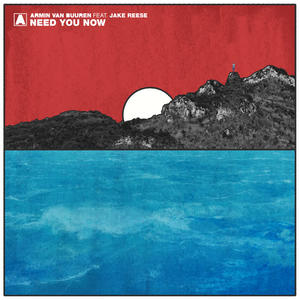 Armin van Buuren&Jake Reese《Need You Now》[MP3_LRC]