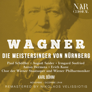 维也纳爱乐乐团&Karl Böhm&August Seider&Paul Schöffler&Herbert Alsen&Anton Dermota《"Morgenlich leuchtend in rosigem Schein" (Walther, Die Meister, Chor)》[MP3_LRC]