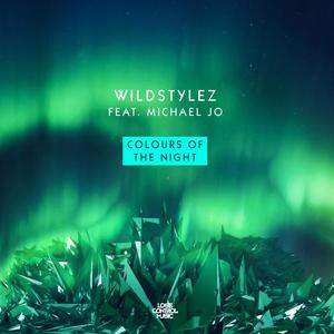 Wildstylez&Michael Jo《Colours Of The Night》[MP3_LRC]