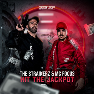 The Straikerz&MC Focus《Hit The Jackpot》[MP3_LRC]