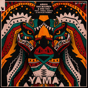 Armin van Buuren&Vini Vici&Tribal Dance&Natalie Wamba Berry《Yama》[MP3_LRC]