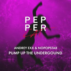 Nopopstar&Andrey Exx《The Underground(Original Mix)》[MP3_LRC]