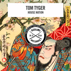 Tom Tyger《House Nation(Instrumental Mix)》[MP3_LRC]