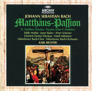 Peter Schreier&Münchener Bach-Orchester&Karl Richter&Münchener Bach-Chor&Regensburger Domspatzen&Georg Ratzinger《J.S. Bach: St. Matthew Passion, BWV. 244 / Pt. 2: No. 73a Evangelist, Chorus I/II: "Und siehe da, der Vorhang im Tempel zerriss" - "Wahrlich, dieser ist Gottes Sohn" - "Und es waren viel Weiber da"》[MP3_LRC]