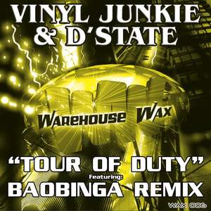 Vinyl Junkie&D'State《Tour Of Duty(Baobinga Remix)》[MP3_LRC]