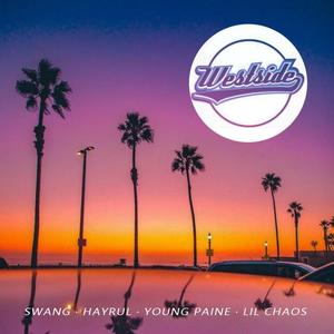 多雷&Hayrul海力&YoungPaine&Lil Chaos《Westside》[MP3_LRC]