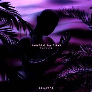 Leandro Da Silva《Yemanjà(Tom & Hills Remix)》[MP3_LRC]