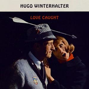 Hugo Winterhalter - Love Letters In The Sand