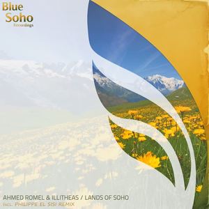 Ahmed Romel&illitheas - Lands Of Soho
