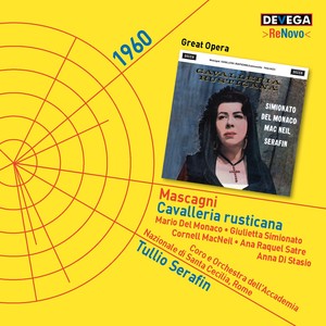 Tullio Serafin&Orchestra e coro dell'Accademia Nazionale di Santa Cecilia&Mario del Monaco&Giulietta Simionato&Cornell Macneil&Anna Di Stasio《"A voi tutti, salute"》[MP3_LRC]