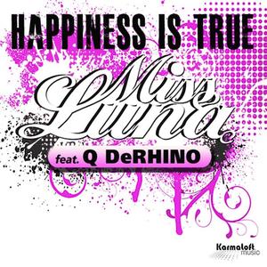 miss luna《Happiness Is True(Micha Mischer Remix)》[MP3_LRC]