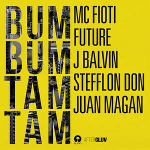 MC Fioti&Future&J Balvin&Stefflon Don&Juan Magan《Bum Bum Tam Tam》[MP3_LRC]