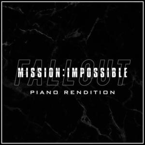 The Blue Notes《Mission: Impossible - Fallout(Piano Rendition)(纯音乐)》[MP3_LRC]