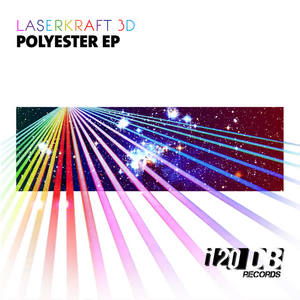 Laserkraft 3D《Polyester(Groovejuice Remix)》[MP3_LRC]