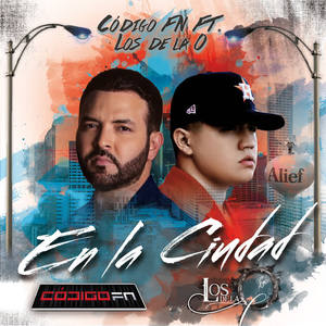 Código FN&Grupo Los De La O - En la Ciudad