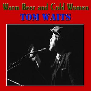 Tom Waits《New Coat of Paint(Live)(Live)》[MP3_LRC]