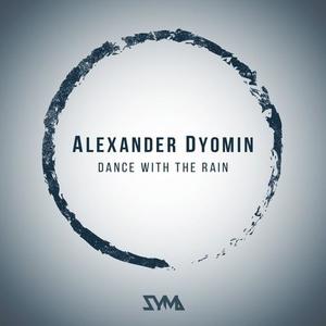 Alexander Dyomin《Dance with the Rain》[MP3_LRC]