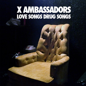 X Ambassadors《Brother》[MP3_LRC]