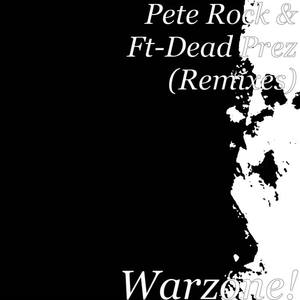 Pete Rock《Warzone!(Explicit)》[MP3_LRC]