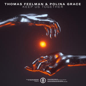 Thomas Feelman&Polina Grace《Keep Us Together(Extended Mix)》[MP3_LRC]