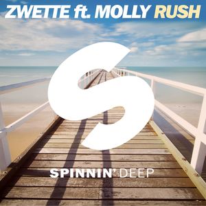 Zwette&Molly - Rush(feat. Molly)