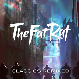 TheFatRat《Monody(Ephixa Remix)》[MP3_LRC]