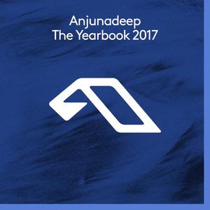 Various Artists《Anjunadeep The Yearbook 2017(Bonus DJ Mix 2)》[MP3_LRC]