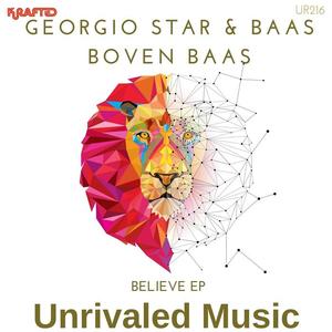 Georgio Star&Baas Boven Baas《Believe》[MP3_LRC]