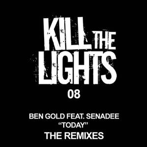 Ben Gold&Senadee《Today(Thomas Datt Dub Mix)》[MP3_LRC]