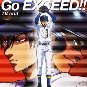 Tom-H@ck&大石昌良《Go EXCEED!!(TV edit)》[MP3_LRC]