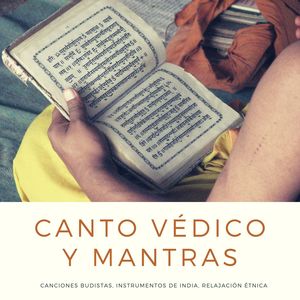 Música De La India - Canto Védico y Mantras