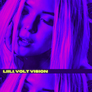 Liili&VOLT VISION - Hot