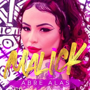 Malick《Abre Alas(Explicit)》[MP3_LRC]