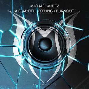 Michael Milov《A Beautiful Feeling(Original Mix)》[MP3_LRC]