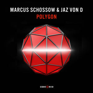 Marcus Schossow&Jaz von D《Polygon(Original Mix)》[MP3_LRC]