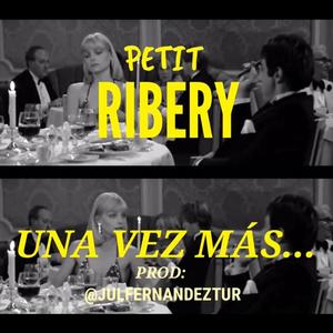 Petit Ribery&Jul Beats《Una Vez Más...》[MP3_LRC]