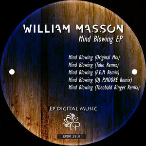 William Masson《Mind Blowing(Taho Remix)》[MP3_LRC]