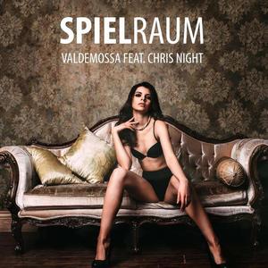 Valdemossa&Chris Night《Spielraum(Vocal Mix)》[MP3_LRC]