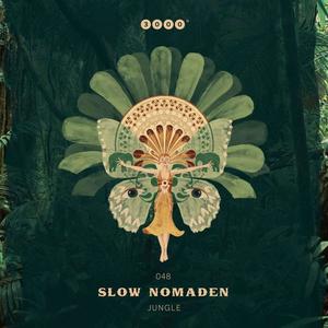 Slow Nomaden《Jungle(Pophop Remix)》[MP3_LRC]